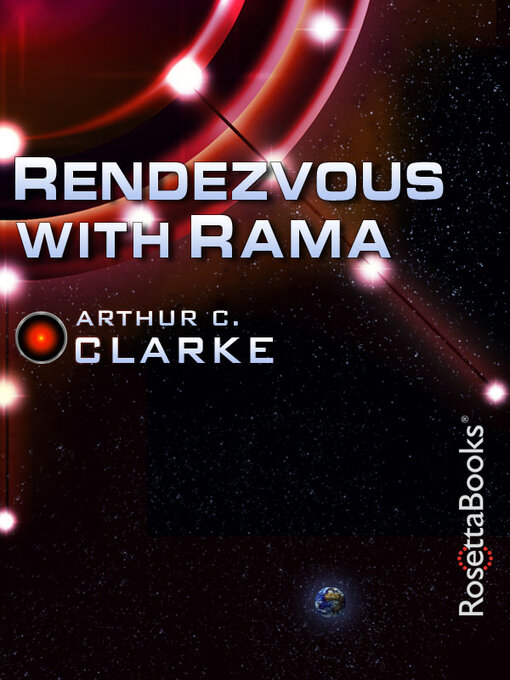 Title details for Rendezvous with Rama by Arthur C. Clarke - Available